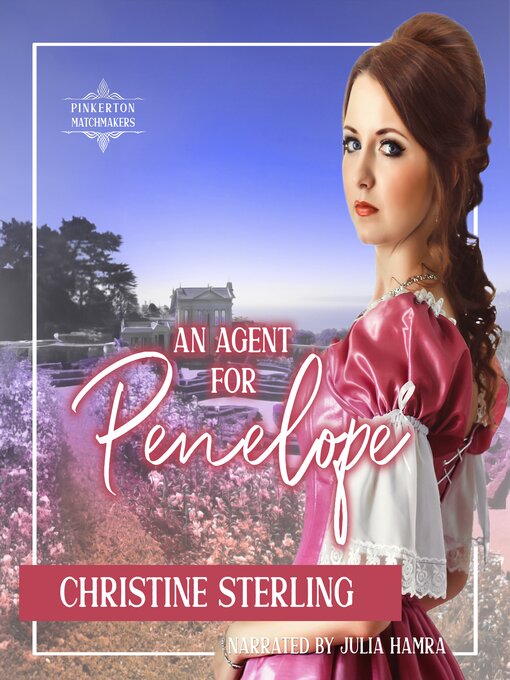 Title details for An Agent for Penelope by Christine Sterling - Available